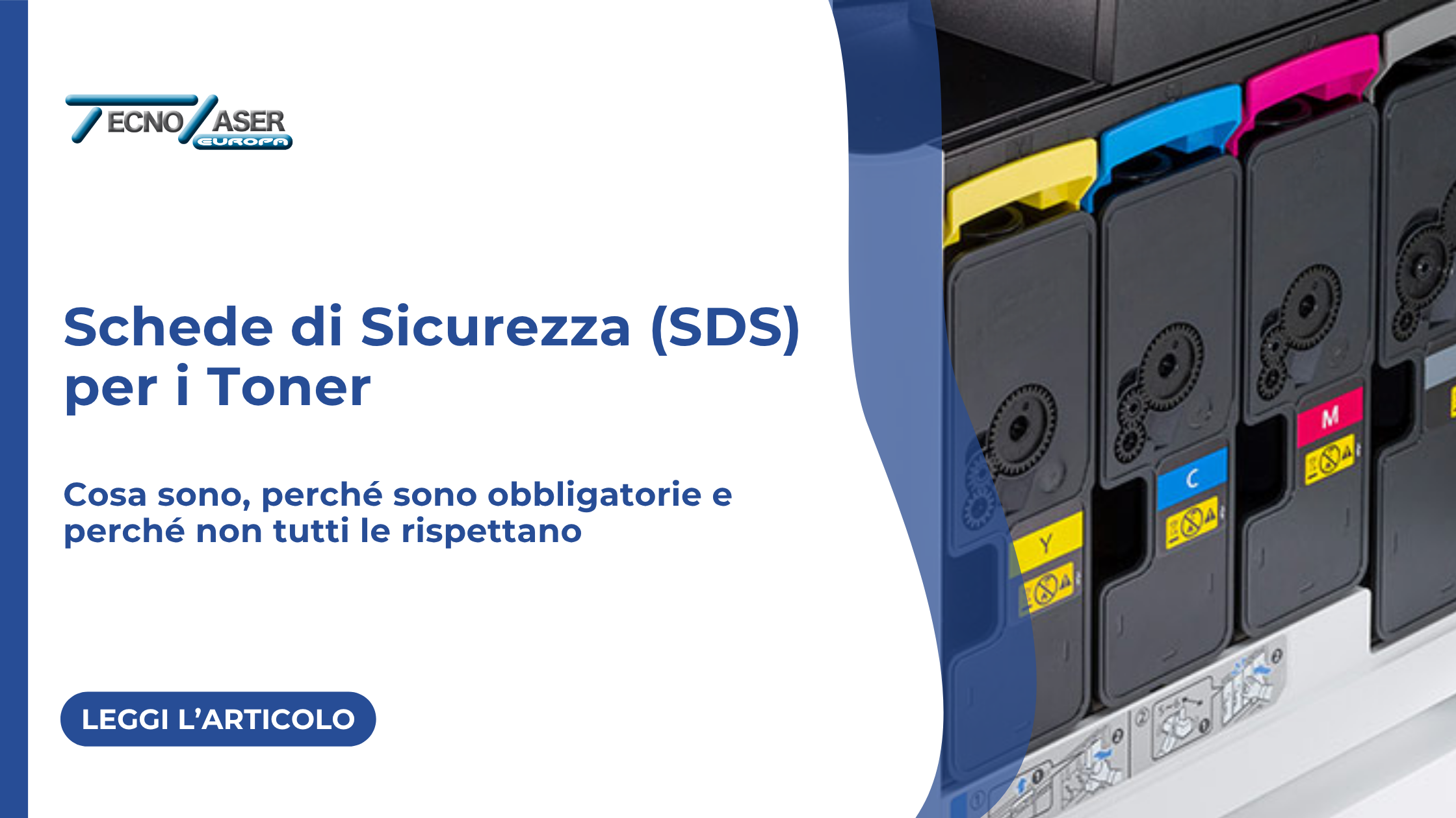 Schede di sicurezza dei toner: quando servono davvero e cosa rischiano aziende e rivenditori